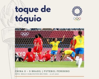 Toque de Tóquio: China 0 x 5 Brasil