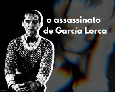 o assassinato de García Lorca