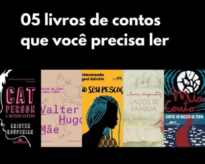 05 livros de contos que você precisa ler