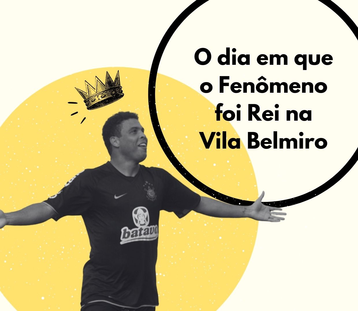 45 anos de Ronaldo: o dia em que o fenômeno foi rei na Vila Belmiro