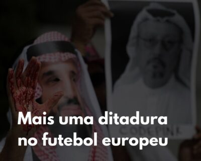 Mais uma ditadura no futebol europeu: possível compra do Newcastle reabre discussão sobre sportswashing
