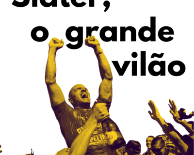 Slater, o grande vilão. 