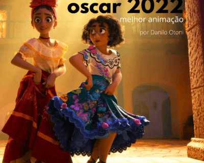 Oscar 2022 – melhor animação