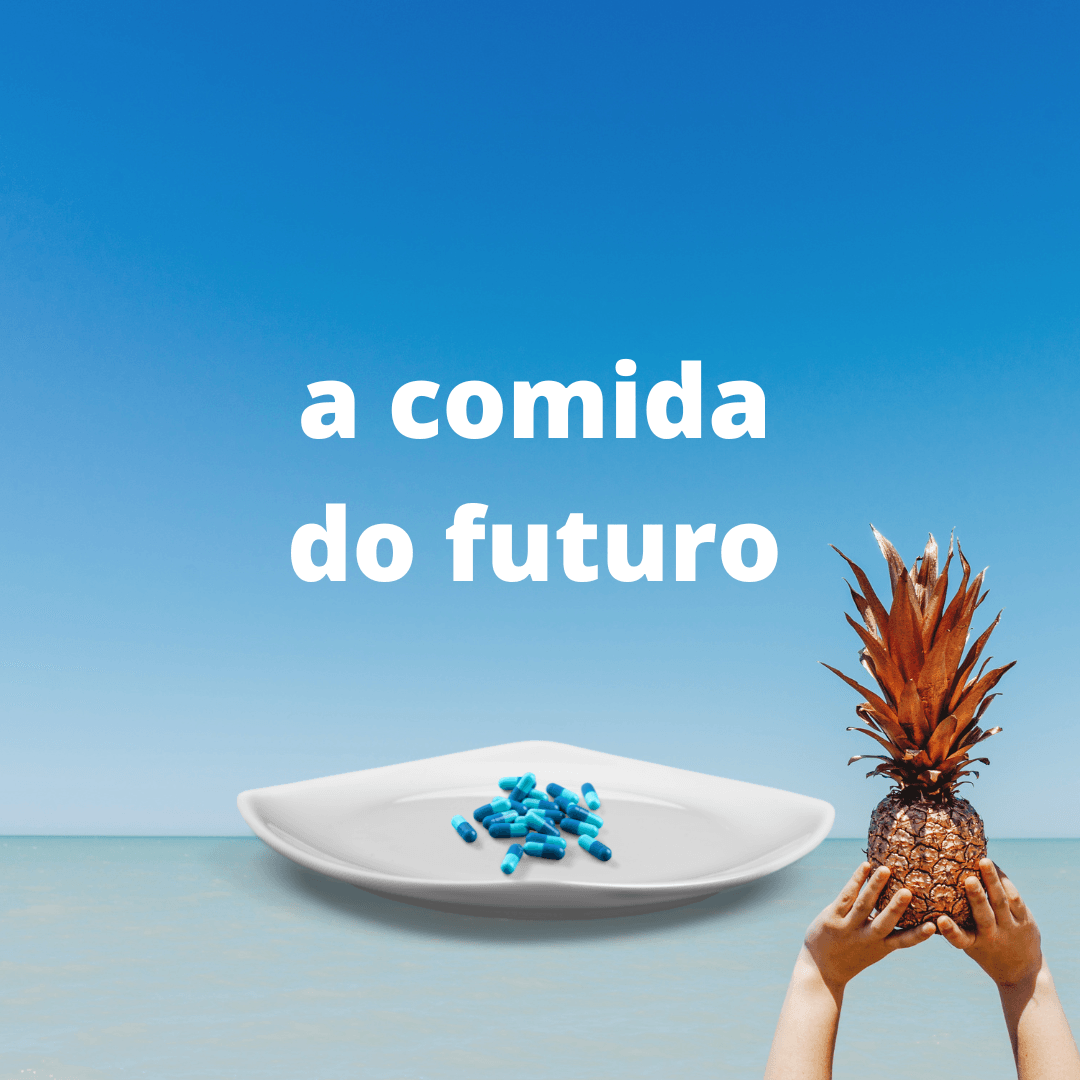 A comida do futuro